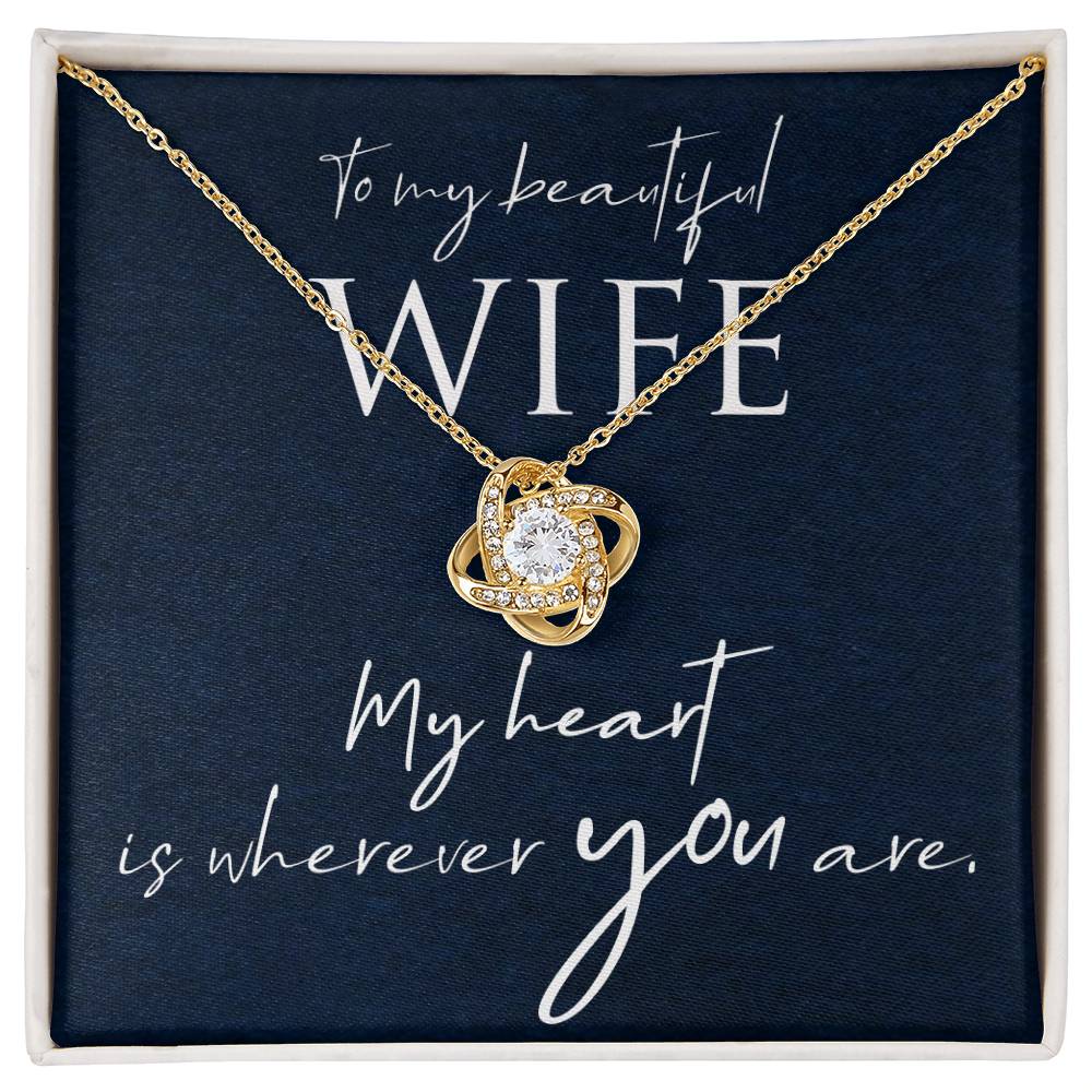 Love Knot To My Beautiful Wife